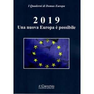 2019. Una nuova Europa è possibile.