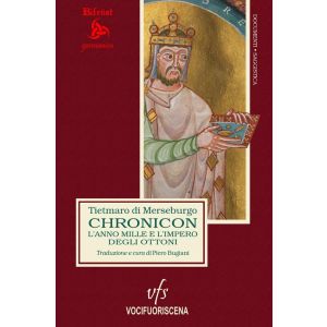 Chronicon. L'anno mille e l'Impero degli ottoni.