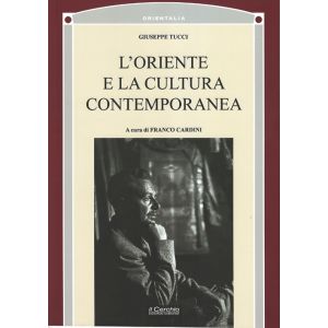 L'Oriente e la cultura contemporanea.