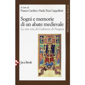 Sogni e memorie di un abate medievale