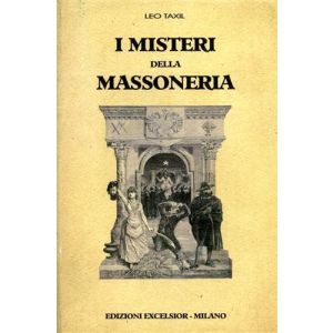 I Misteri della Massoneria.