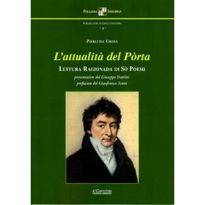 L'attualità del Pòrta. Lettura ragionada de sò poesii.