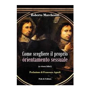 Come scegliere il proprio orientamento sessuale (o vivere felici)