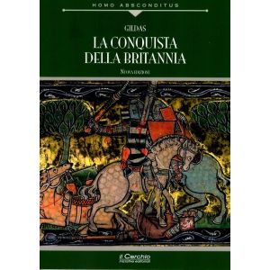 La conquista della Britannia. - De Excidio Britanniae
