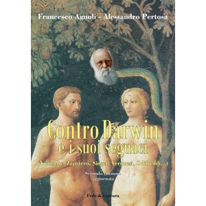 Contro Darwin e i suoi seguaci