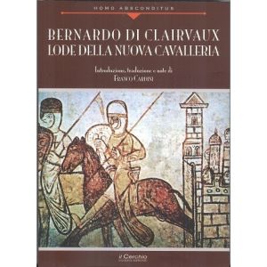 Lode della nuova Cavalleria.