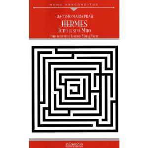 Hermes. Tutto il suo mito.