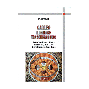 Galileo - Il dialogo tra scienza e fede