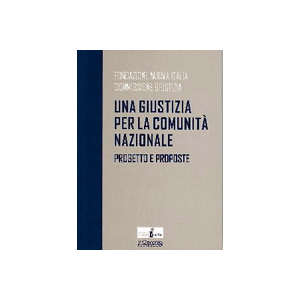 Una Giustizia per la comunita' Nazionale - Progetto e Proposte