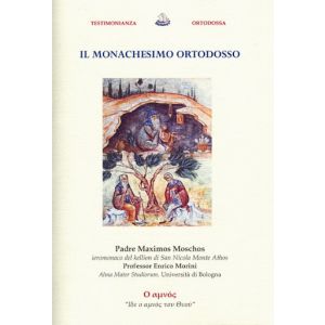 Il Monachesimo Ortodosso
