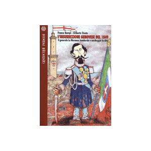 L'insurrezione genovese del 1849. - Il generale La Marmora bombarda e saccheggia la citta'
