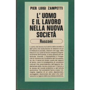 L'uomo e il lavoro nella nuova società