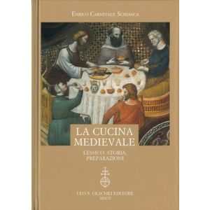 La cucina medievale - Lessico, storia, preparazioni.