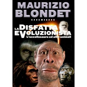 La disfatta evoluzionista. L'uccellosauro e altri animali.