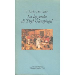 La leggenda di Thyl Ulenspiegel.