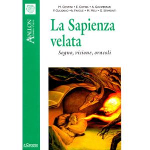 La Sapienza Velata. - Sogno, visione, oracoli