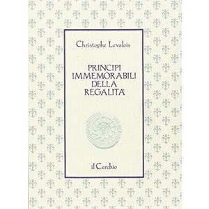 Principi immemorabili della regalita'