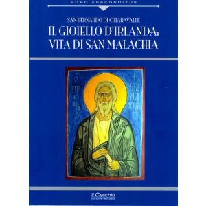 Il gioiello d'Irlanda: vita di San Malachia.