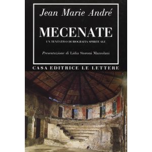 Mecenate. Un tentativo di biografia siprituale