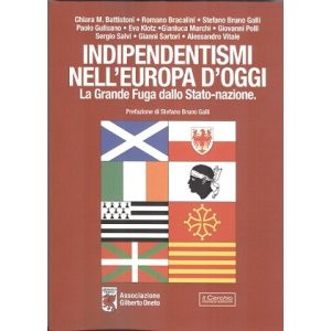 Indipendentismi nell'Europa d'oggi. 