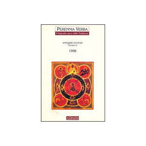 Perennia Verba 2. - Il deposito sacro della Tradizione