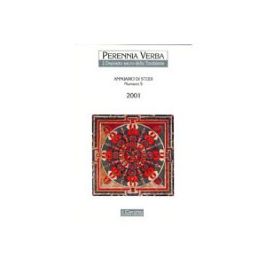 Perennia Verba 5 - Il deposito sacro della Tradizione