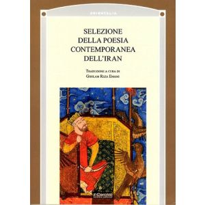 Selezione della poesia contemporanea dell'Iran.