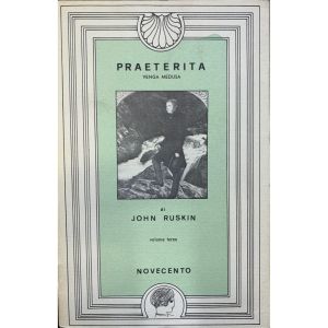 Praeterita- volume 2-3.