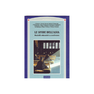 Le sfide dell'Asia. - Modelli educativi a confronto
