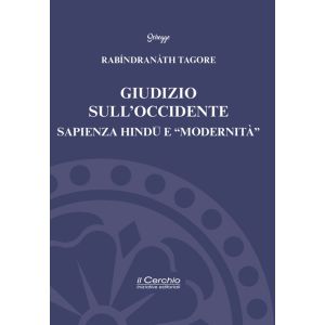 Giudizio sull'Occidente - Sapienza Hindu e 