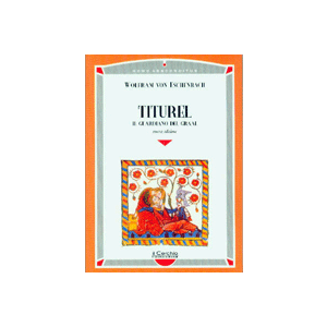 Titurel - Il guardiano del Graal