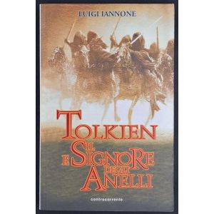 Tolkien e il Signore degli Anelli