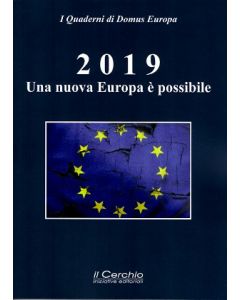 2019. Una nuova Europa è possibile.