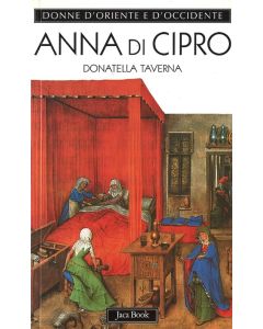 Anna di Cipro. L'eterna straniera