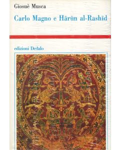 Carlo Magno e Harun al-Rashid