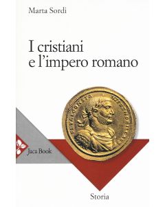 I cristiani e l'Impero romano