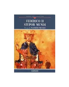 Federico II, Stupor Mundi. (Libro)
