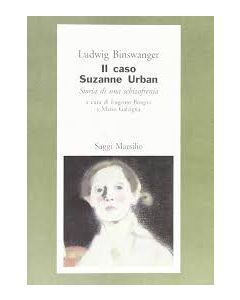Il caso Suzanne Urban. Storia di una schizofrenia