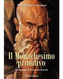 Il Monachesimo primitivo