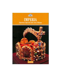 Imperia. - Esperienze imperiali nella storia d'Europa