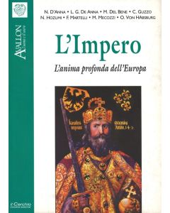 L'Impero. L'anima profonda dell'Europa - I QUaderni di Avallon n. 53