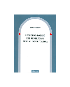 Leopoldo Rodino' e il repertorio per la lingua italiana