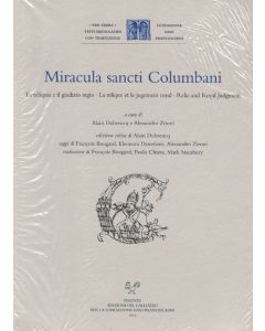 Miracula sancti Columbani. La reliquia e il giudizio regio