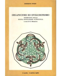 Organicismo ed Evoluzionismo.