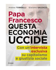 Questa economia uccide