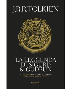 La leggenda di Sigurd e Gudrun - La Saga dei Volsunghi