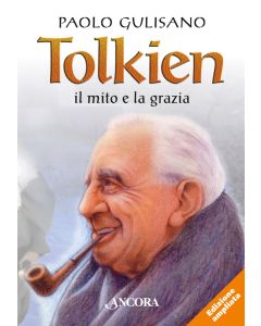 Tolkien: il Mito e la Grazia.