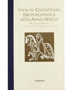 Vita di Guglielmo. Protagonista dell'anno Mille