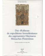 Der "Rithmus de expeditione Ierosolimitana" des sogenannten Haymarus Monachs Florentinus