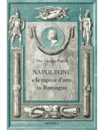 Napoleone e rapine d'arte in Romagna.